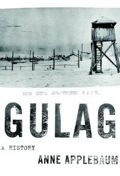 Gulag: dějiny, Anne Applebaumová